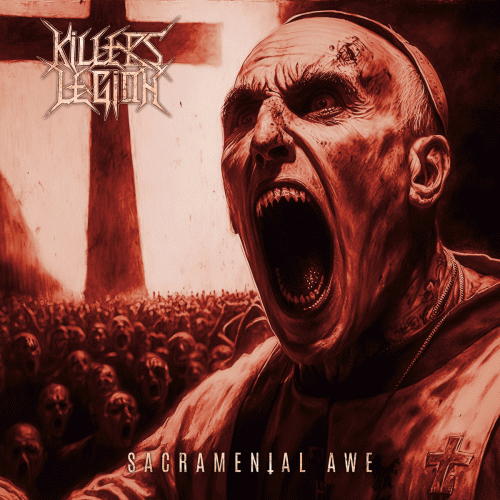 Killers Legion : Sacramental Awe